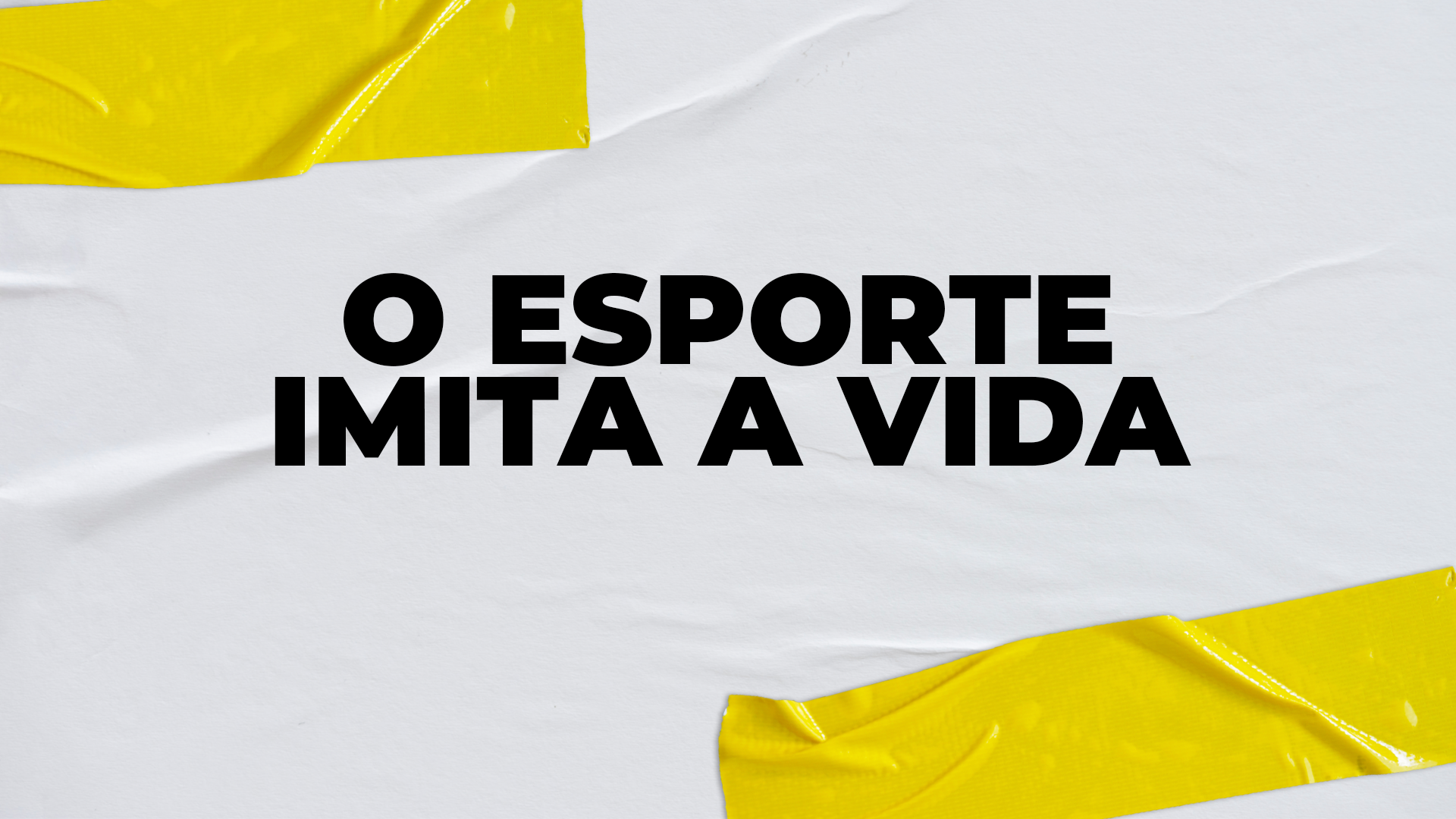 ☯️ MDV #21 - O esporte imita a vida